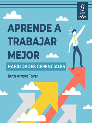 cover image of Aprende a trabajar mejor